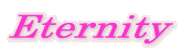Eternity