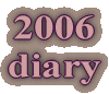 2006 diary
